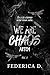 We Are Chaos - Artem: volume 1