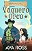 Domando al Vaquero Orco (Novias de los Orcos de Lonesome Creek nº 3) (Spanish Edition)