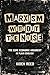 Marxism Without the Noise: ...