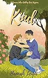 Kind by Hannah  Leigh