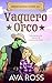 Montando Duro al Vaquero Orco (Novias de los Orcos de Lonesome Creek nº 4) (Spanish Edition)