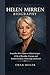 HELEN MIRREN BIOGRAPHY: Fro...