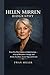 HELEN MIRREN BIOGRAPHY: Fro...