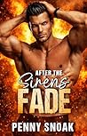 After the Sirens ...