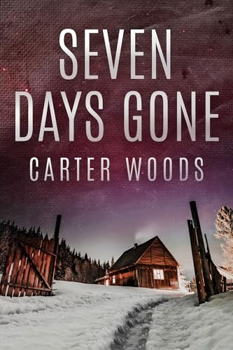 Seven Days Gone: An EMP Post Apocalypse Prepper Survival Thriller (Kindle Edition)