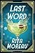 Last Word by Rita Moreau