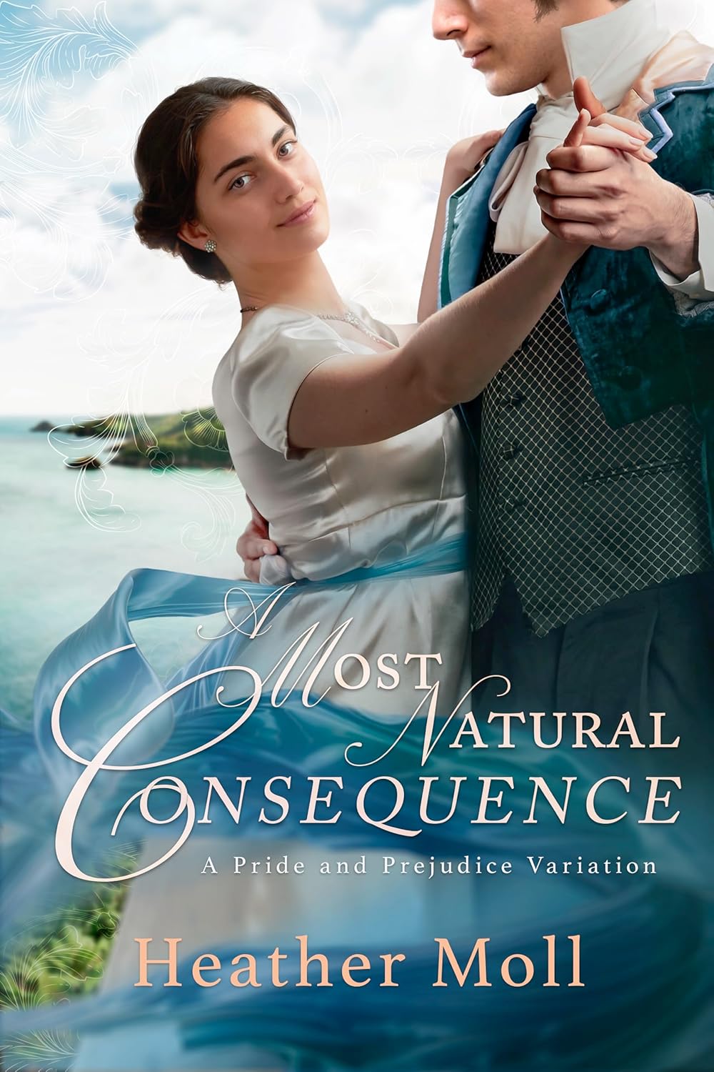A Most Natural Consequence: A Pride and Prejudice Variation (Kindle Edition)