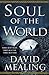 Soul of the World (The Asce...