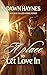 A Place to Let Love In: A S...