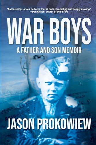 War Boys: A Father and Son Memoir (Paperback)