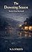 The Drowning Season: Storie...