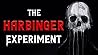 The Harbinger Exp...