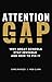 Attention Gap by Rob Clark