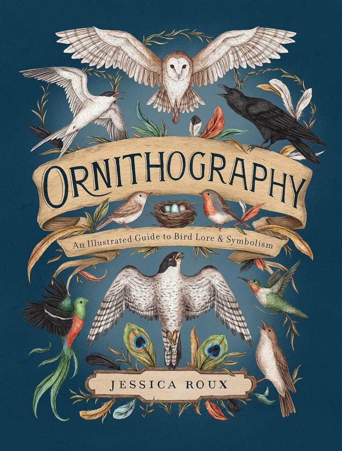 Ornithography: An Illustrated Guide to Bird Lore & Symbolism (Hidden Languages #2)