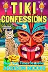 Tiki Confessions