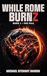 While Rome Burnz:...