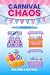 Carnival Chaos: Mom’s Whodu...