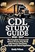 CDL Study Guide 2026 – 2027...