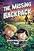 The Missing Backpack: Illus...