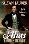 Alias Thomas Bennet: Special Anniversary Edition Alias Thomas Bennet: Special Anniversary Edition