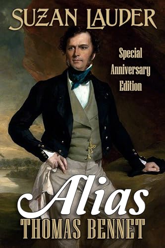 Alias Thomas Bennet: Special Anniversary Edition (Kindle Edition)