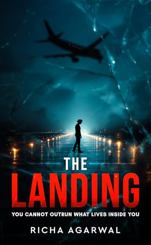 The Landing - You Cannot Outrun What Lives Inside You (Kindle Edition)