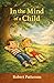 In The Mind Of A Child (In ...
