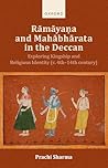 Rāmāyaṇa and Mahābhārata in the Western Deccan: Exploring Kingship and Religious Identity (c. 4th- 14th)
