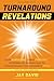 TURNAROUND REVELATIONS: Sto...