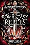Romantasy Rebels:...