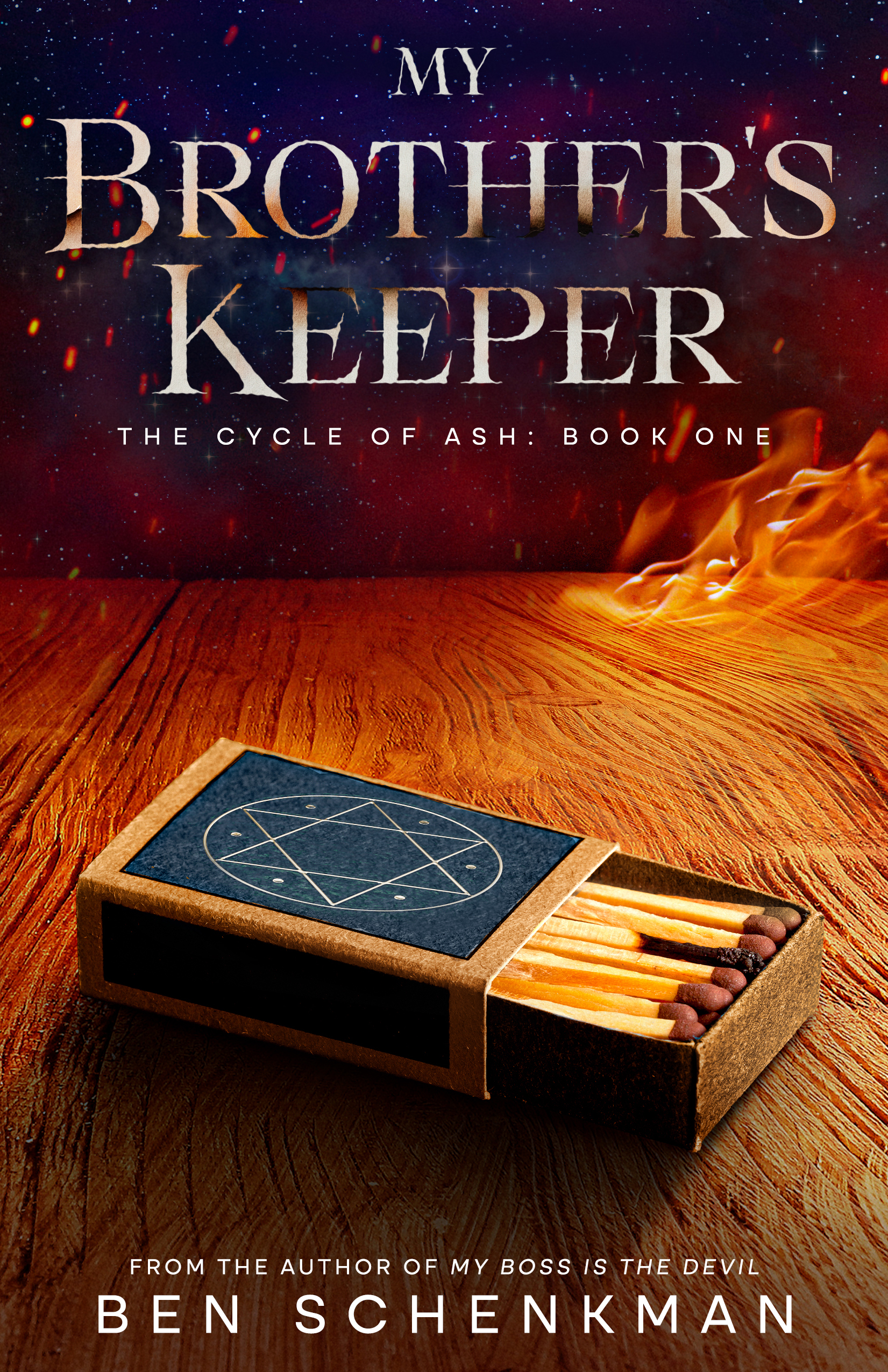 My Brother's Keeper (The Cycle of Ash Book 1)
