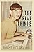 The Real Things by Brent Bourgeois