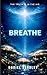 Breathe