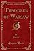 Thaddeus of Warsaw, Vol. 1 ...
