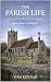 The Parish Life by TOM KENNAR