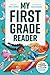 My First Grade Reader: Capt...