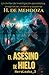 El asesino de hielo: Thrill...
