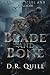 Blade and Bone by D R Quill