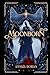 Moonborn: Book One of the Soulstar Saga