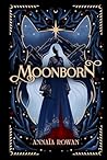 Moonborn: Book One of the Soulstar Saga Moonborn: Book One of the Soulstar Saga
