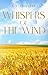 Whispers Of The Wind 2
