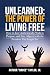 Unlearned:: The Power of Li...