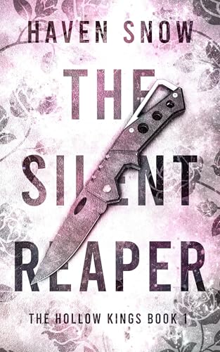 The Silent Reaper: The Hollow Kings: Book One (Kindle Edition)