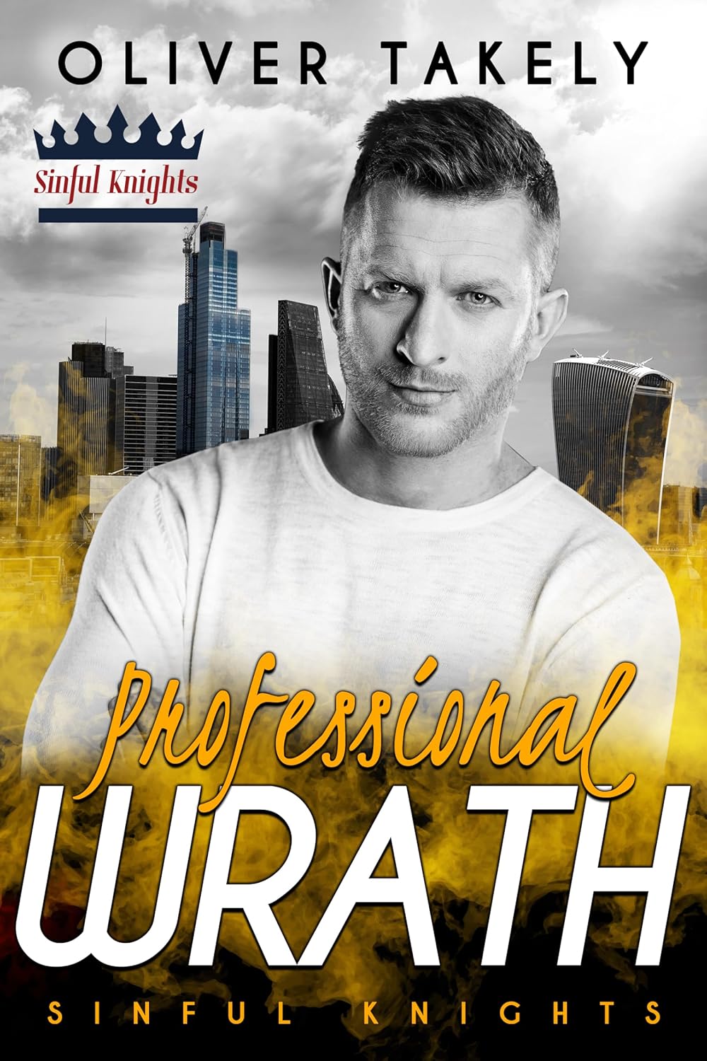 Professional Wrath (Sinful Knights #3)
