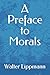 A Preface to Morals