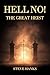 Hell No!: The Great Heist