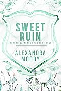 Sweet Ruin