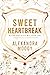 Sweet Heartbreak (Weybridge Academy, #1)