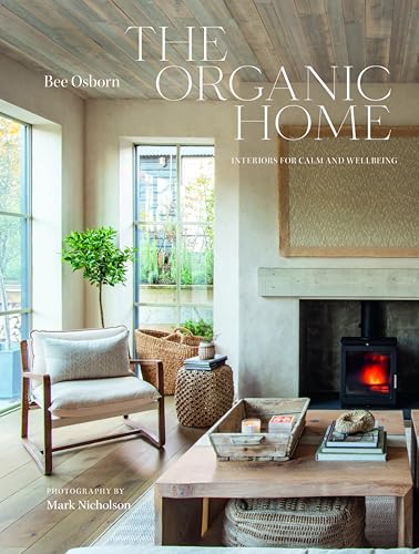 The Organic Home (Kindle Edition)