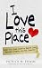 I Love This Place: Amplify ...